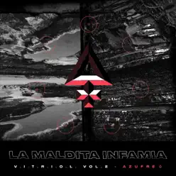 V.I.T.R.I.O.L., Vol. 2: Azufre - La Maldita Infamia V.I.T.R.I.O.L., Vol. 2: Azufre - La Maldita Infamia
