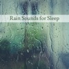 Rain Sounds for Sleep