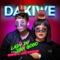 Dakiwe (feat. Mr JazziQ, Seekay & Busta 929) - Lady Du & DBN Gogo lyrics