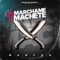 Marchame Con Tu Machete artwork