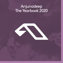 Anjunadeep the Yearbook 2020 by Various Artists album reviews, ratings, credits