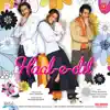 Stream & download Haal-E-Dil (Original Motion Picture Soundtrack)