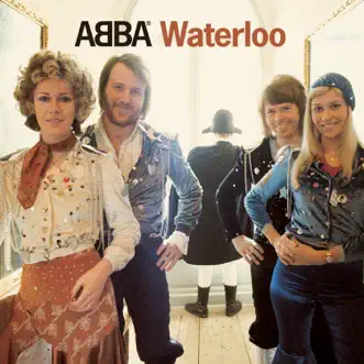 Waterloo (Deluxe Edition) by ABBA album reviews, ratings, credits