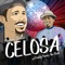 Celosa (feat. Freddy Ramos the Monk) artwork