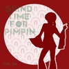 Grind Time For Pimpin, Vol. 26