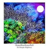 SomeRiseSomeFall - Thought Dream