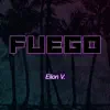 Fuego (feat. Manny X) - Single album lyrics, reviews, download