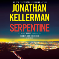 Jonathan Kellerman - Serpentine: An Alex Delaware Novel (Unabridged) artwork