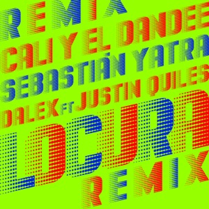 Locura (feat. Justin Quiles) [Remix] - Single