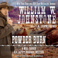 William W. Johnstone & J. A. Johnstone - Powder Burn: A Will Tanner U.S. Deputy Marshall Western artwork