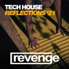 Tech House Reflections Winter '21