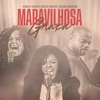 Maravilhosa Graça (feat. Rebeca Carvalho) - Single