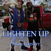 Cande Infinity - Lighten Up (feat. TaeboNM)