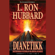 L. Ron Hubbard - Dianetikk: Den Moderne Vitenskap Om Mental Sunnhet