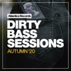 Dirty Bass Sessions '20, 2020