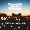 Stream & download Trickland EP