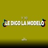 Y Yo le Digo La Modelo by Dj Smith Casma iTunes Track 1