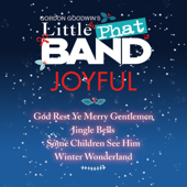 Joyful - EP - Gordon Goodwin's Little Phat Band