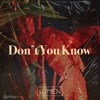 Don't You Know - Single