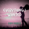 Everything I Wanted (Originally Performed by Billie Eilish) [Acoustic Karaoke Instrumental] - Unplugged Backing Tracks