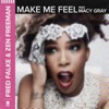 Fred Falke - Make Me Feel (feat. Macy Gray)