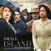 Stream & download Small Island (Original Television Soundtrack)