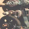 Stream & download Machine - Single