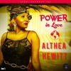 Althea Hewitt - Power in Love