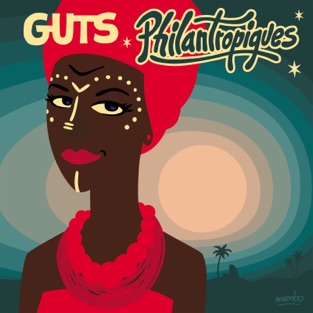 Guts - Philantropiques (2019) LEAK ALBUM