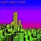 Party Wont Stop! - Dannymusic75861 lyrics