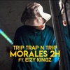 Trip, Trap N Trip (feat. Eizy Kingz) - Single