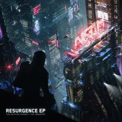 Resurgence - Single by The Outside Agency & AK-Industry album reviews, ratings, credits