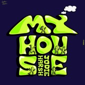 Jodie Harsh - My House (Original Mix)