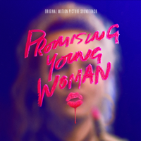 Various Artists - Promising Young Woman (Original Motion Picture Soundtrack) artwork