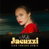 Jacuzzi (Jean Tonique Remix) - Single