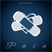The Real Young Swagg - Pain