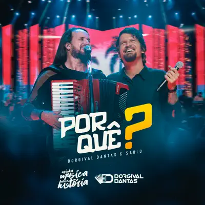 Por Quê? (Ao Vivo) - Single - Saulo