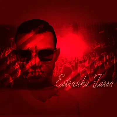 Estranha Farsa - Single - Marcos Oliveira