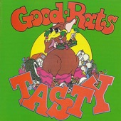 Good Rats - Fred Upstairs & Ginger Snappers
