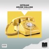 Drunk Calling (feat. Mougleta) - Single