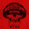 Reckless Behavior (feat. MTHD) - Single