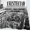 Anesteciao (feat. Joven BTZ & Cokein Montana) - Single album lyrics, reviews, download