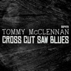 Tommy McClennan - Bottle It up and Go