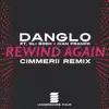Rewind Again (Cimmerii Remix) [feat. Cimmerii] - Single album lyrics, reviews, download