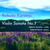 Rakuto Kurano - Violin Sonata No.1 (2nd Movement)