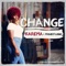 Change (feat. Project Logic) - Karema lyrics