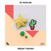 Stream & download Break Trough - Single