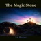 The Magic Stone - Single