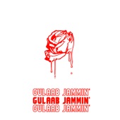 Shakar Shack Vol 1: Gulaab Jammin' - EP artwork