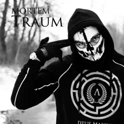 Traum - Single - MORTEM Traum - Single - MORTEM